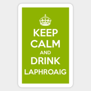 Keep Calm and Drink Laphroaig Islay whisky Sticker